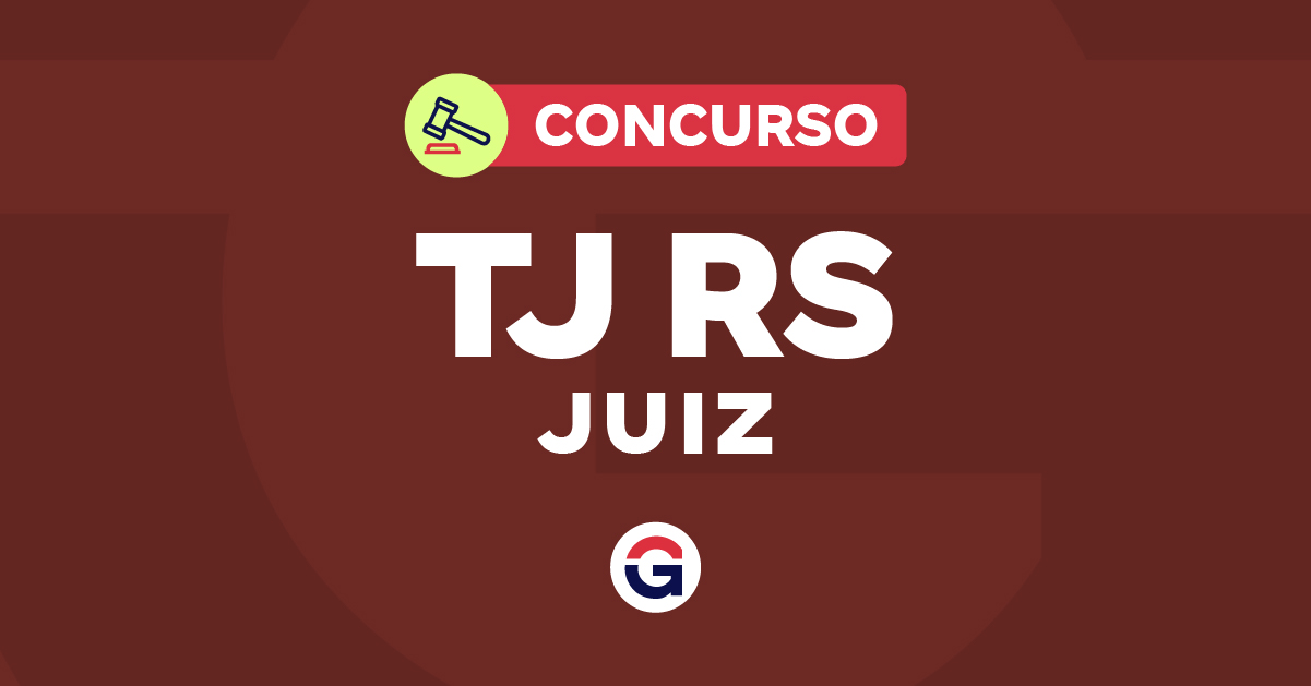 Concurso TJ RS Juiz
