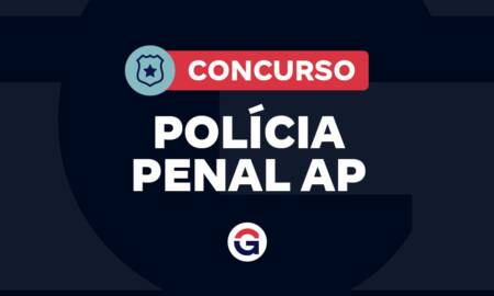 Concurso Polícia Penal AP: novo edital entra em tratativas!