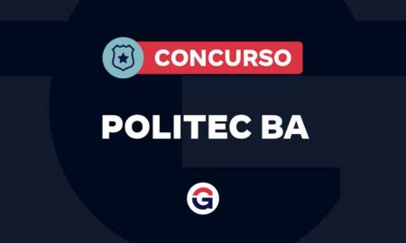 Concurso Politec BA: tratativas para novo edital! Saiba mais