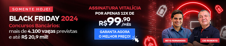 [Preparatórios] Concursos bancários: Black Friday 2024 (R$ 99,90) – Post