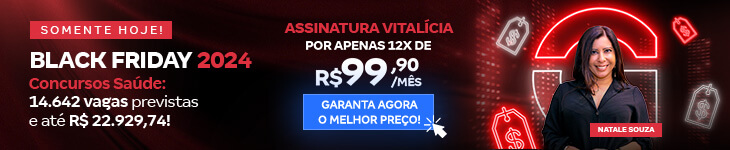 [Preparatórios] Concursos Saúde: Black Friday 2024 (R$ 99,90) – Post