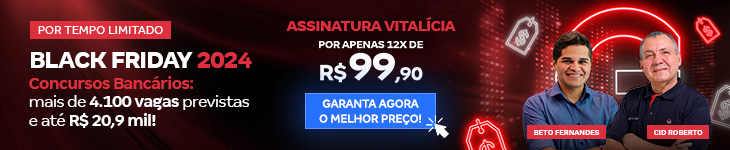 [Preparatórios] Concursos bancários: Black Friday 2024 (R$ 99,90) – Post