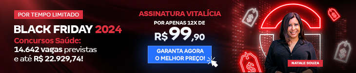 [Preparatórios] Concursos Saúde: Black Friday 2024 (R$ 99,90) – Post