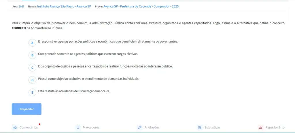 Tela de resposta de questionário em plataforma educacional com enunciado sobre administração pública e alternativas A, B, C, D e E, incluindo opção correta destacada.