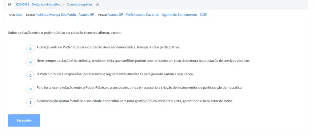 Tela de resposta de questionário em plataforma educacional com enunciado sobre administração pública e alternativas A, B, C, D e E, incluindo opção correta destacada.