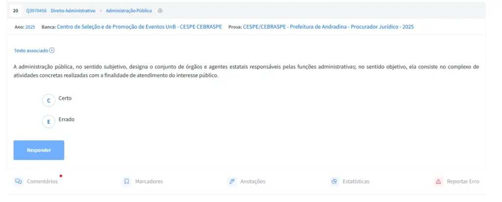 Tela de resposta de questionário em plataforma educacional com enunciado sobre administração pública e alternativas A, B, C, D e E, incluindo opção correta destacada.