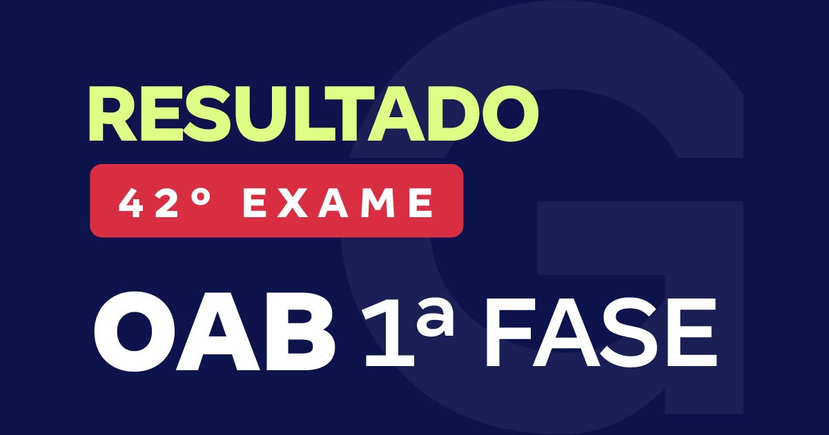Resultado OAB 42: 1 a cada 4 aprovados são alunos do Gran!