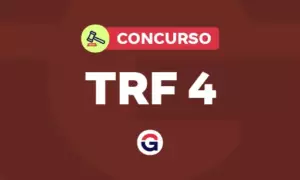Concurso TRF4 está com as inscrições prorrogadas; VEJA!