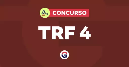 Concurso TRF 4: conheça os cargos e as vagas!