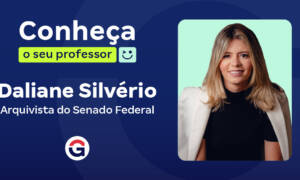 Conheça o seu Professor: Daliane Silvério!