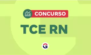Concurso TCE RN: anunciado! Vagas de Auditor
