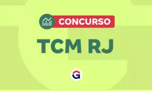 Concurso TCM RJ: edital em fase de planejamento. Veja!