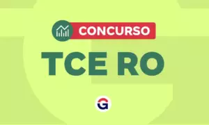 Concurso TCE RO: último edital foi publicado em 2021. Saiba mais