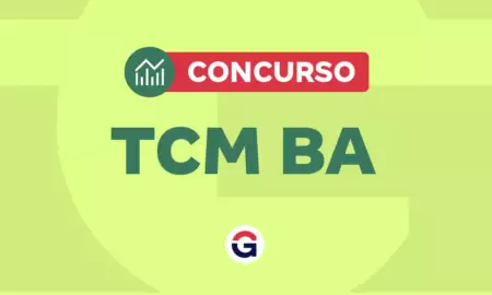 Concurso TCM BA: LOA 2026 prevê 22 vagas para concurso!