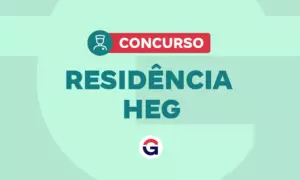 Residência HEG 2026: 19 vagas com iniciais de R$ 4.106,09!