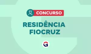 Residência Fiocruz Brasília 2027: SAIU; 12 vagas e R$ 4,1 mil!