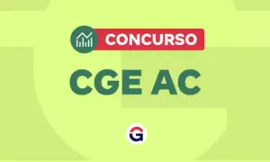 Concurso CGE AC: edital está previsto Plano de Integridade!