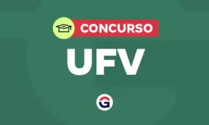 Concurso UFV: inscrições encerradas; salário até R$ 5,7 mil. Veja!