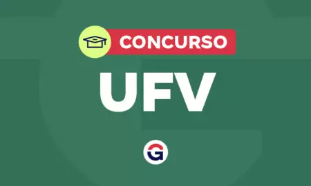 Concurso UFV: Saiu edital com iniciais de R$ 4,9 mil!