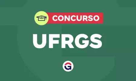 Edital UFRGS: iniciais de até R$ 9,8 mil; inscrições abertas