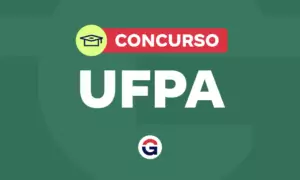 Concurso UFPA oferta 94 vagas. Veja!