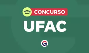 Concurso UFAC: Instituto ACCESS é a banca; 29 vagas. Veja!