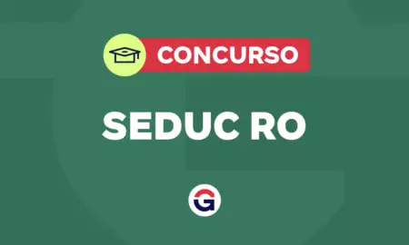 Concurso Seduc RO: Salário e benefícios ATUALIZADOS