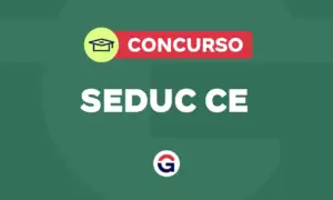 Concurso Seduc CE: novo edital previsto para 2026! Saiba mais!