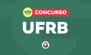 Concurso UFRB: resultado final publicado. Confira!