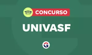 Concurso Univasf: inscrições abertas; inicial até R$ 4,9 mil!