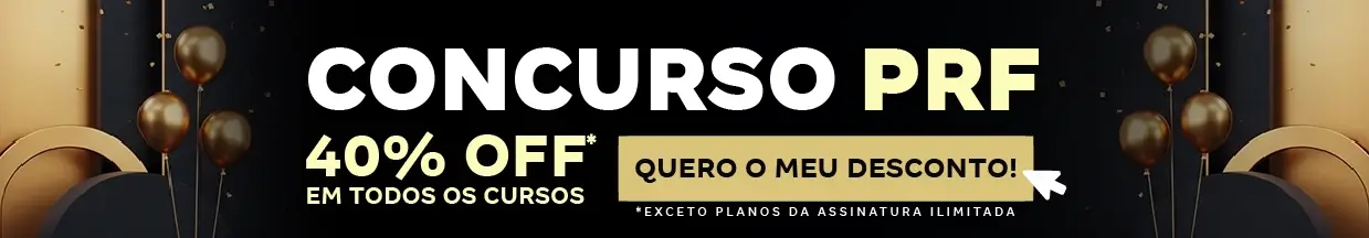 [Preparatórios] 40% OFF – Concurso PRF – Cabeçalho