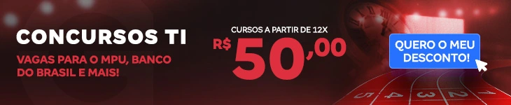 [Preparatórios] 15% OFF – TI – Post