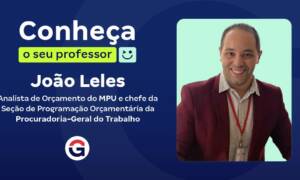 Conheça o seu Professor: João Leles!