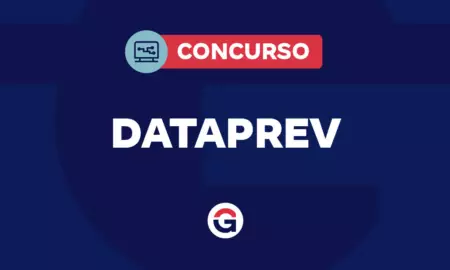 Concurso Dataprev: veja quais são as etapas de prova!