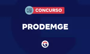 Concurso Prodemge: último edital foi publicado em 2011. Saiba mais
