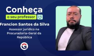 Conheça o seu Professor: Francion Santos!