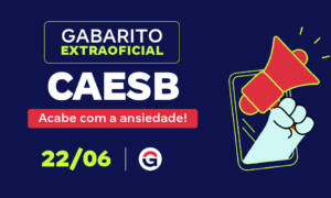 Gabarito extraoficial CAESB: confira seu desempenho!