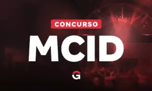 Concurso MCID: 15 vagas no CNU 2025; saiba mais!