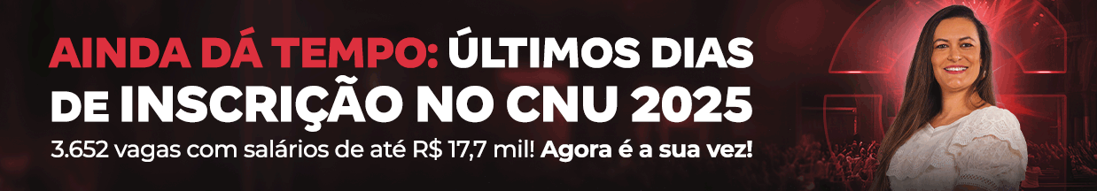 [Preparatórios] Últimos dias CNU 2025 – Cabeçalho