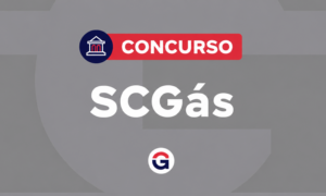 Concurso SCGás: edital publicado; iniciais de R$ 5,4 mil. Aproveite!