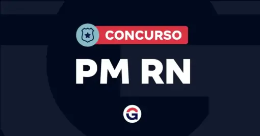 Concurso PM RN: retomado! Provas mantidas em 14 de junho