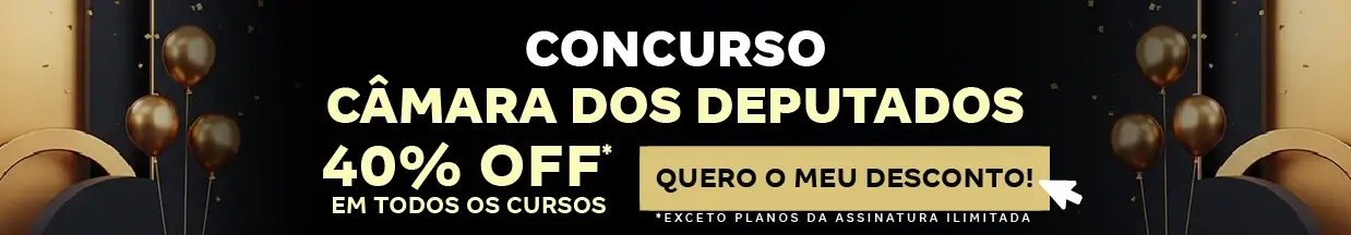 [40% OFF] Concurso Câmara dos Deputados – Cabeçalho