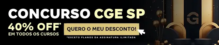 [40% OFF] Concurso CGE SP – Post