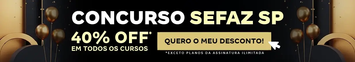 [40% OFF] Concurso Sefaz SP – Cabeçalho