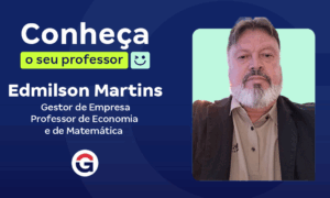 Conheça o seu professor: Edmilson Martins!