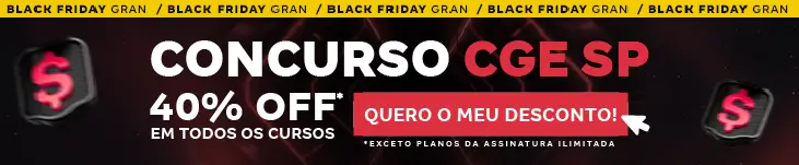 [40% OFF] Concurso CGE – Post