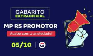 Gabarito MP RS Promotor extraoficial: veja correção da prova