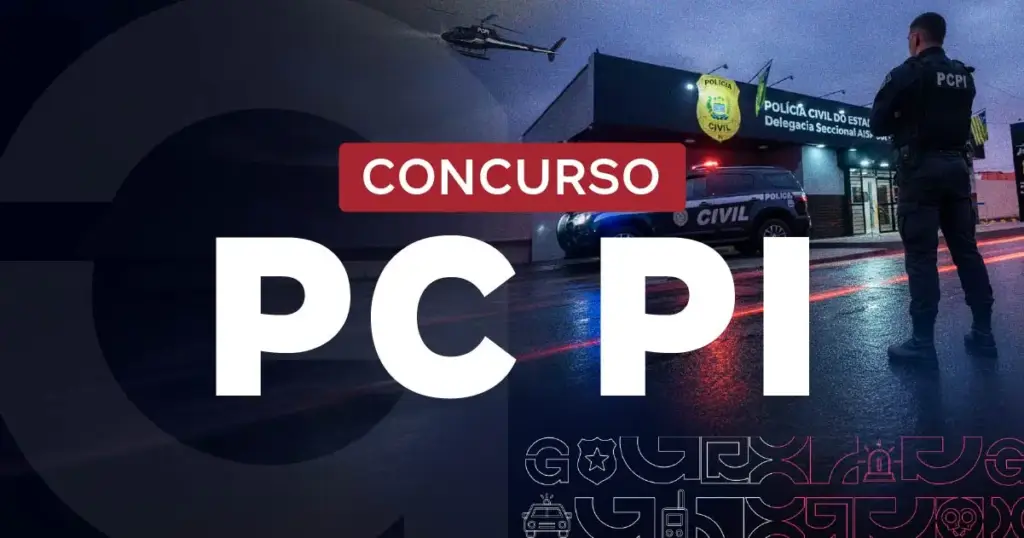 Concurso Polícia Civil PI - Polícia Civil do estado do Piauí (PC PI)