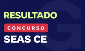 Resultado SEAS CE: Gran registra 26,72% de alunos aprovados!