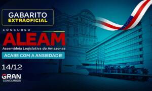 Gabarito ALEAM extraoficial: saiba como corrigir a prova